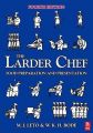 The Larder Chef (English) 4th Edition: Book by Leto Bode