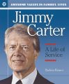Jimmy Carter: A Life of Service: Book by Barbara Kramer