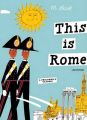 This is Rome: Book by Miroslav Sasek