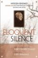Eloquent Silence: Nyogen Senzaki's Gateless Gate and Other Previously Unpublished Teachings and Letters: Book by Nyogen Senzaki