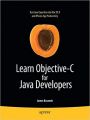Learn Objective-C for Java Developers (English) (Paperback): Book by Bucanek James Bucanek