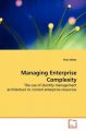 Managing Enterprise Complexity: Book by Peter White