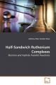 Half-Sandwich Ruthenium Complexes: Book by Anthony Peter Gordon Shaw