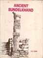 Ancient Bundelkhand: Book by K.K. Shah