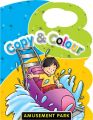 COPY & COLOUR-AMUSEMENT PARK (English) (Paperback): Book by Pegasus