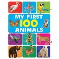 My First 100 Animals: Book by Pegasus Team