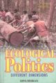 Ecological Politics: Different Dimensions (English) (Hardcover): Book by                                                      Gopal Bhargava, a prolific writer and author of several books, is a senior official in Town and Country Planning Organization, Ministry of Urban Development, Government of India. First educated at Mayo College Ajmer, and a Post-graduate in Economics from Lucknow University, he is a regular contribut... View More                                                                                                   Gopal Bhargava, a prolific writer and author of several books, is a senior official in Town and Country Planning Organization, Ministry of Urban Development, Government of India. First educated at Mayo College Ajmer, and a Post-graduate in Economics from Lucknow University, he is a regular contributor to leading newspapers and academic journals. So far, he has published a good number of papers and articles on various issues, concerning urban development, which is his forte. 