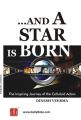 And A Star Is Born (English): Book by Dinesh Veerma
