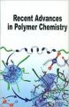RECENT ADVANCES IN POLYMER CHEMISTRY (English) (Hardcover): Book by ARCHER JAMES