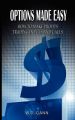 Options Made Easy: How to Make Profits Trading in Puts and Calls: Book by William D. Gann
