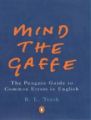 Mind The Gaffe (English) (Paperback): Book by R L Trask