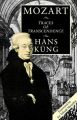 Mozart: Traces of Transcendence: Book by Hans Kung