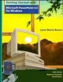 Getting Started with Powerpoint: Book by Babette Kronstadt