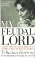 My Feudal Lord (English) (Paperback): Book by Tehmina Durrani