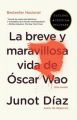 La Breve y Maravillosa Vida de Oscar Wao: Book by Junot Diaz (Mass Inst of Technology)