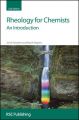 Rheology for Chemists: An Introduction: Book by J.W. Goodwin