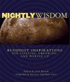 Nightly Wisdom: Buddhist Inspirations for Sleeping, Dreaming, and Waking Up: Book by Josh Bartok , Gustavo Szpilman Cutz