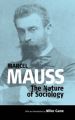 The Nature of Sociology: Book by Marcel Mauss