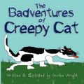 The Badventures of Creepy Cat: Book by Gordon Wright