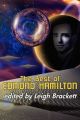 The Best of Edmond Hamilton: Book by Edmond Hamilton