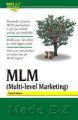 MLM (Multi-Level Marketing): Book by Garreff Adams