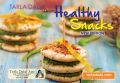 Healthy Snacks : Book by Tarla Dalal