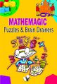 MATHEMAGIC PUZZLES AND BRAIN DRAINERS: Book by EDITORIAL BOARD