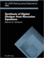 Synthesis of Digital Designs from Recursive Equations (ACM Distinguished Dissertation) (English) (Hardcover): Book by Steven D. Johnson