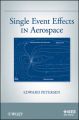 Single Event Effects in Aerospace: Book by Edward Petersen