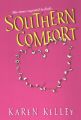 Southern Comfort: Book by Karen Kelley