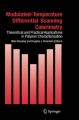 Modulated-Temperature Differential Scanning Calorimetry: Theoretical and Practical Applications in Polymer Characterisation: Book by Mike Reading , Douglas J. Hourston