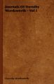 Journals Of Dorothy Wordsworth - Vol I: Book by Dorothy Wordsworth
