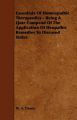 Essentials Of Homeopathic Therapeutics - Being A Quiz Compend Of The Application Of Heopathic Remedies To Diseased States: Book by W. A. Dewey