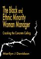 The Black and Ethnic Minority Woman Manager: Cracking the Concrete Ceiling: Book by Marilyn J. Davidson