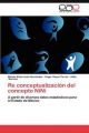 Re Conceptualizaci N del Concepto Nini: Book by Mois S Elizarrar S Hern Ndez