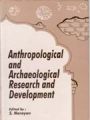 Anthropological And Archaeological Research And Development: Book by S. Narayan