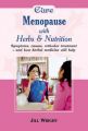Herbalism: Menopause: Book by Jill Wright
