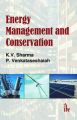 Energy Management and Conservation: Book by K. V. Sharma
