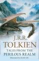 Tales From Perilous Realm: Book by J. R. R. Tolkien