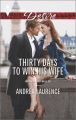 Thirty Days to Win His Wife: Book by Andrea Laurence