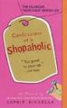 Confessions Of A Shopaholic: Book by Sophie Kinsella
