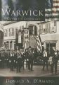 Warwick: A City at the Crossroads: Book by Donald A D'Amato