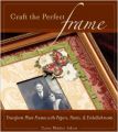 Craft the Perfect Frame: Transform Plain Frames with Papers  Paints  and Embellishments (English) (Paperback): Book by Carin Heiden Atkins