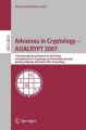 Advances in Cryptology - Asiacrypt 2007: 13th International Conference on the Theory and Application of Cryptology and Information Security, Kuching, Malaysia, December 2-6, 2007, Proceedings