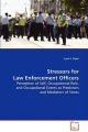 Stressors for Law Enforcement Officers: Book by Lynn J Piper