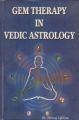 Gem Therapy In Vedic Astrology: Book by Neeraj Lalwani