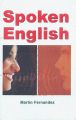 Spoken English, 259 pp, 2012 (English) 01 Edition: Book by Martin Fernandez