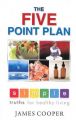 THE FIVE POINT PLAN: Book by Reverend Dr James R. Cooper