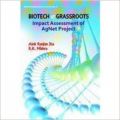 Biotech at Grassroots: Impact Assessment of AgNet Project: Book by  R.K. Mishra , 