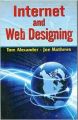 Internet and Web Designing, 274pp, 2014 (English): Book by J. Mathews T. Alexander